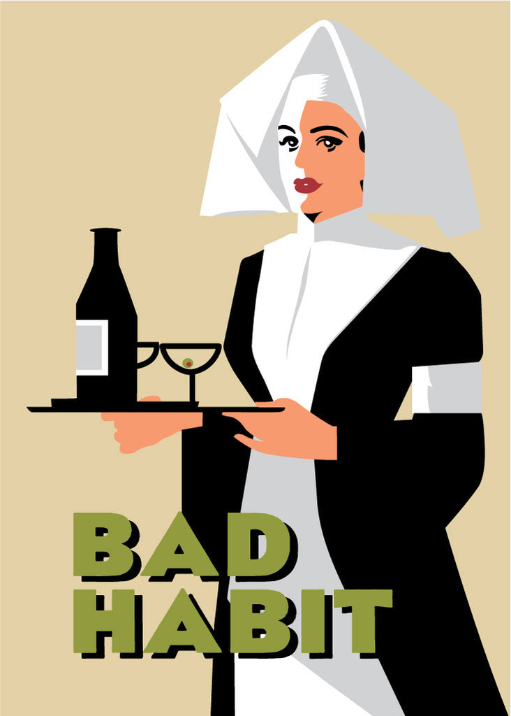 Bad Habit Drinking Nun