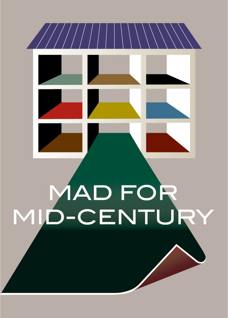 Mad For Mid Century Modern Magnet