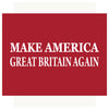 Make America Great Britain Again Magnet & Greeting Card