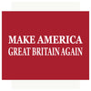 Make America Great Britain Again Magnet & Greeting Card