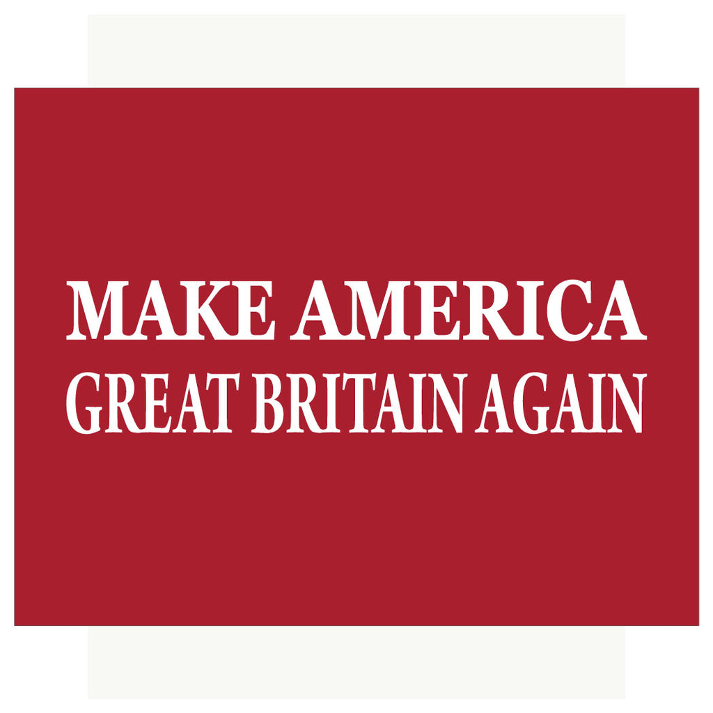 Make America Great Britain Again Magnet & Greeting Card