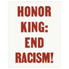Honor King: End Racism Civil Rights Placard Magnet & Greeting Card