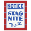 Notice Stag Night To-Night Magnet & Greeting Card