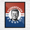 Students for Kennedy Political Poster Print