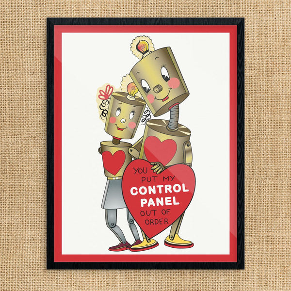 Valentine You Put My Control,Panel Out of Order Print