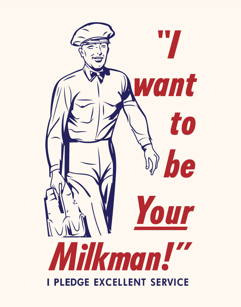 I Want to be Your Milkman Magnet