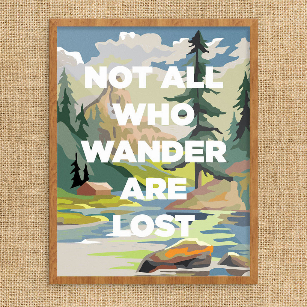 PBN Not All Who Wander Are Lost 11 x 14 Print
