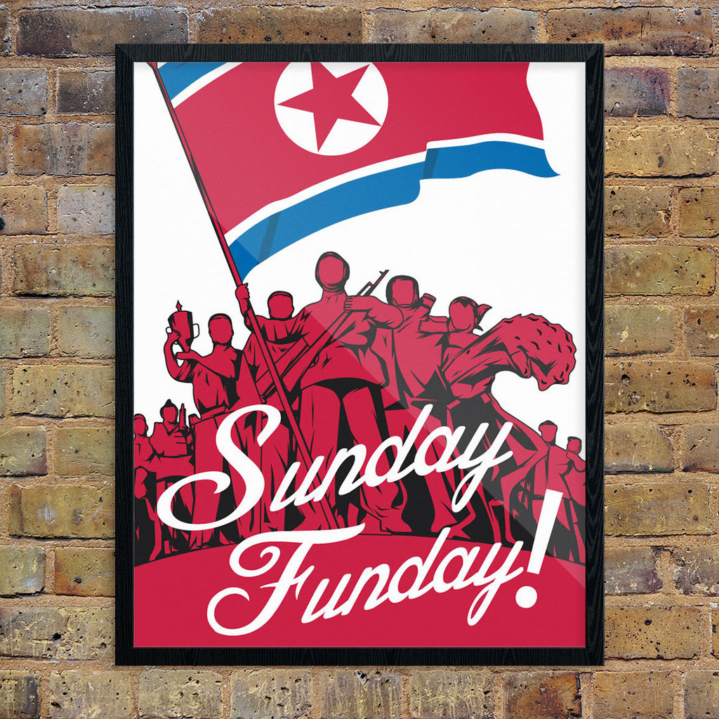 Sunday Funday North Korea Style 11 x 14 Print