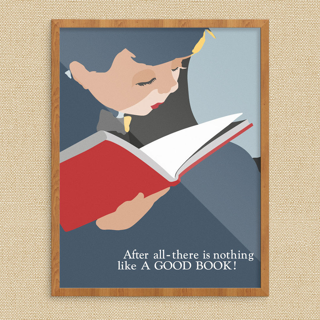 There Is Nothing Like A Good Book 11 x 14 Print