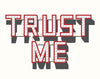 Trust Me Neon Sign Magnet