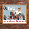 Go Cart Fun on Wheels Print