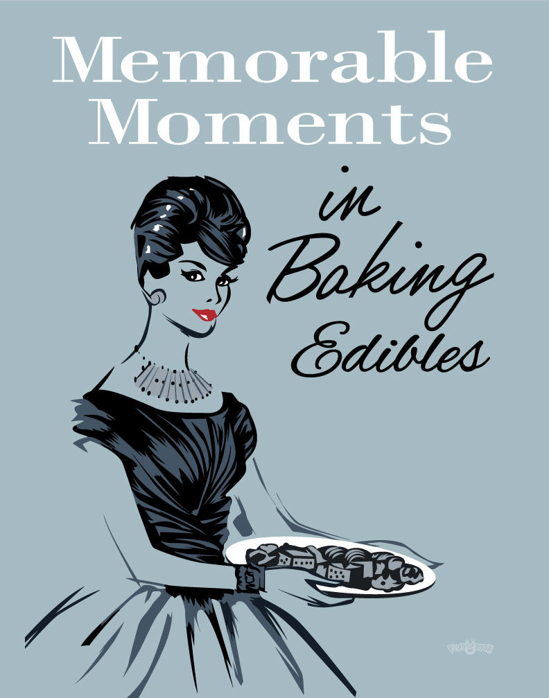 Memorable Moments in Baking Edibles Magnet
