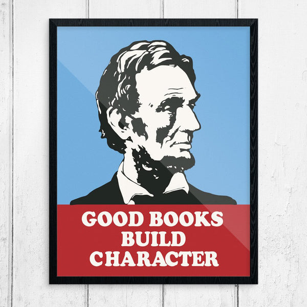 Abraham Lincoln Good Books Build Character Print