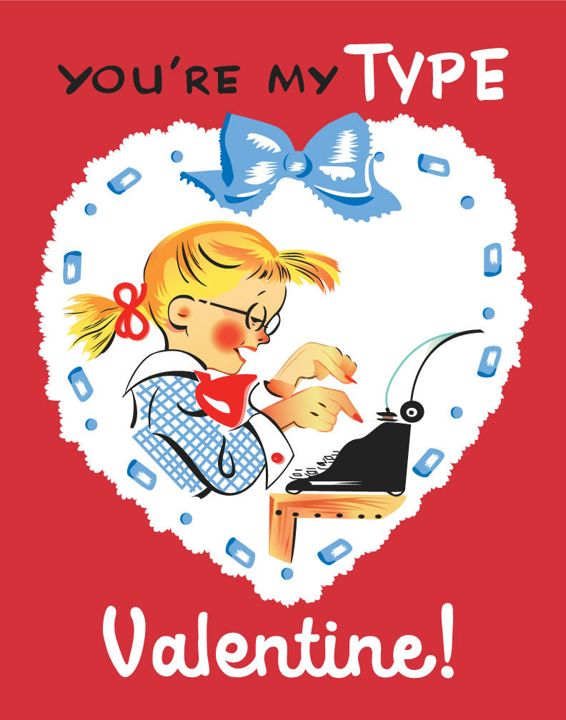 You're My Type Valentine Magnet