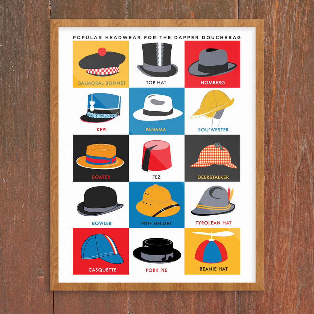 Popular Headwear for the Dapper Douchebag 11 x 14 Print