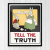 Tell The Truth Bunnies Print