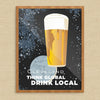 Cleveland Think Global Drink Local Print