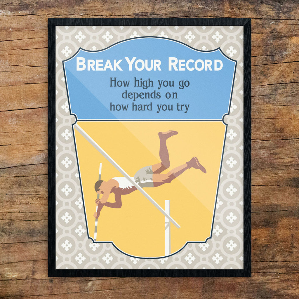Break Your Record Motivational Poster 11 x 14 Print