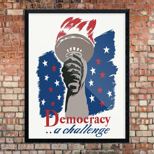 Democracy a Challenge WPA Poster Print