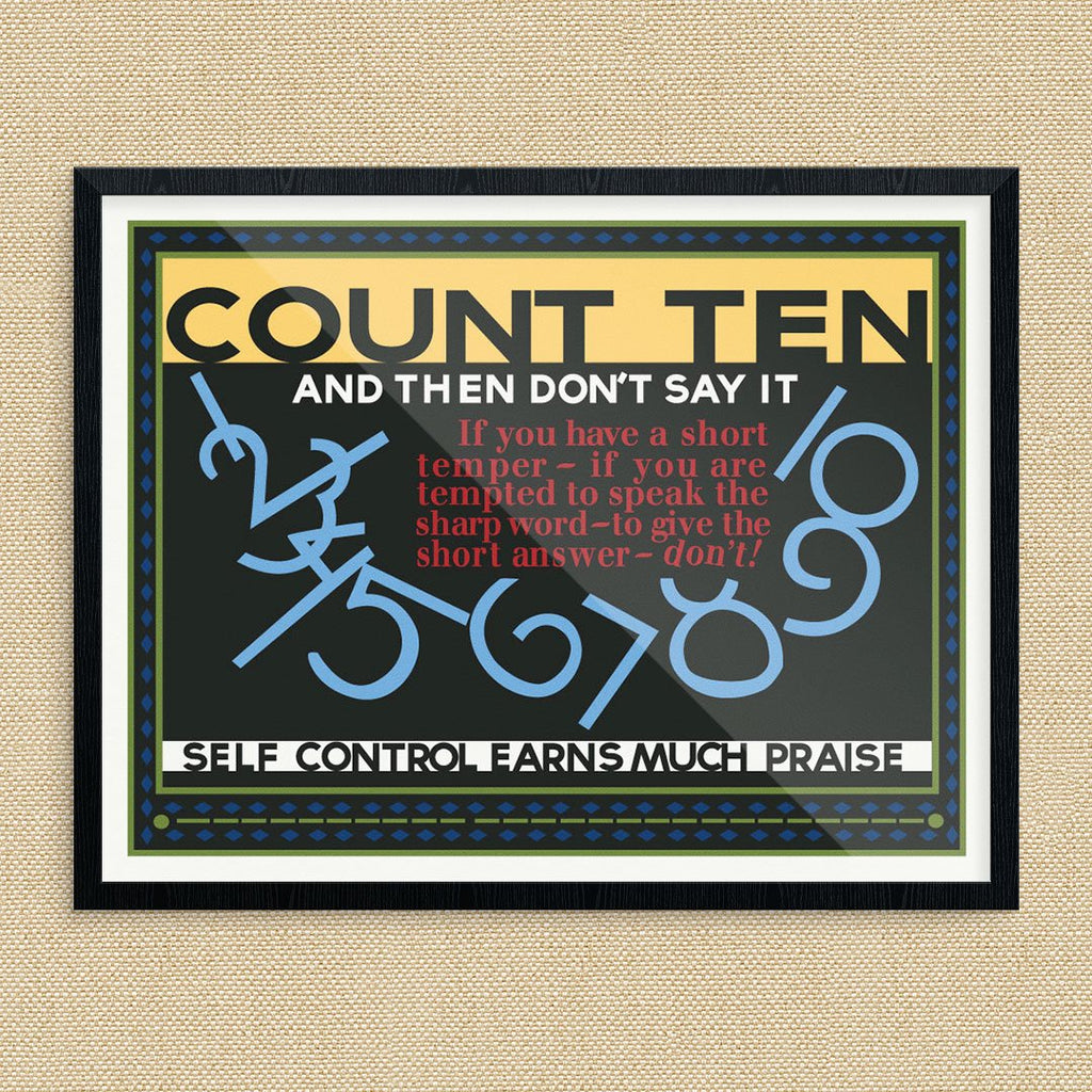 Count to Ten and Then Don't Say it Motivational Poster