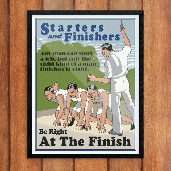 Starters & Finishers Mather & Co Motivational Workplace Print
