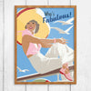 Who's Fabulous Cruise Ship Passenger Print
