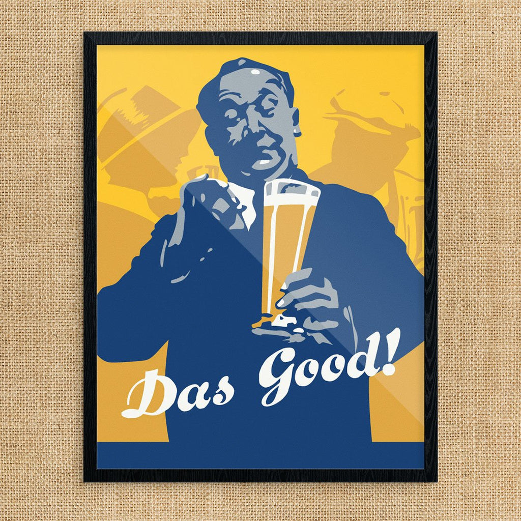 Das Good! Beer Drinking Man Print