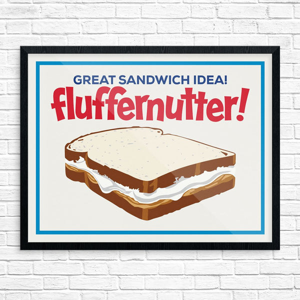 Fluffernutter! Great Sandwich Idea! Print