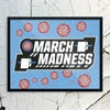 March Madness 202 Style Print