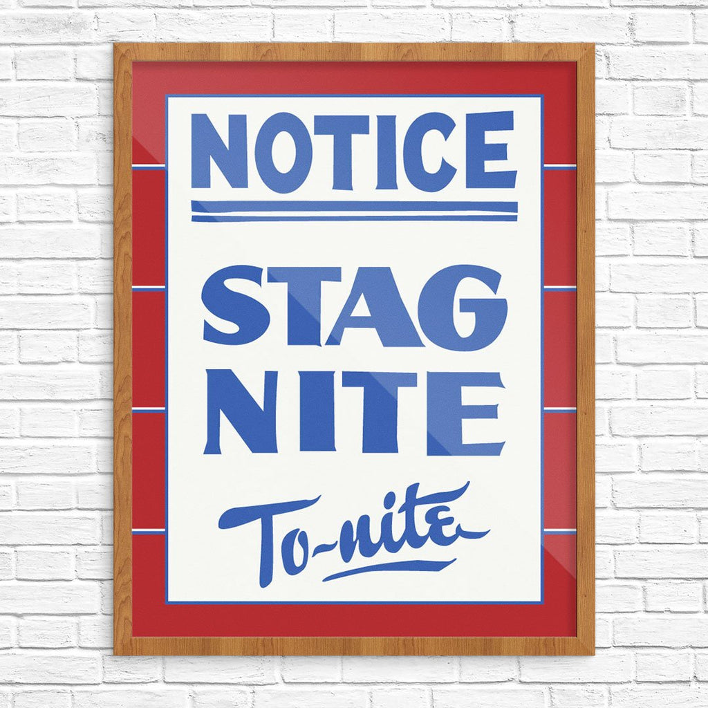 Notice Stag Night To-Night Print