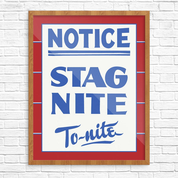 Notice Stag Night To-Night Print