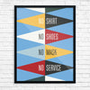 No Shirt, No Shoes, No mask, No Service MCM Style Print