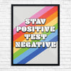 Stay Positive Test Nagative Rainbow Print