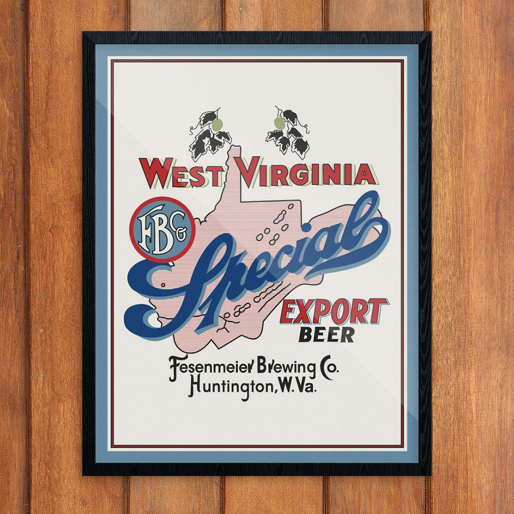 West Virginia Special Export Beer Fesenmeier Brewing Print