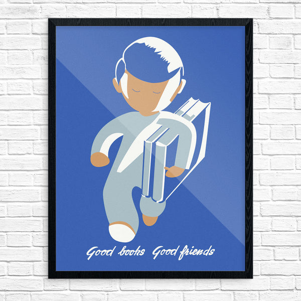 Good Books Good Friends Print