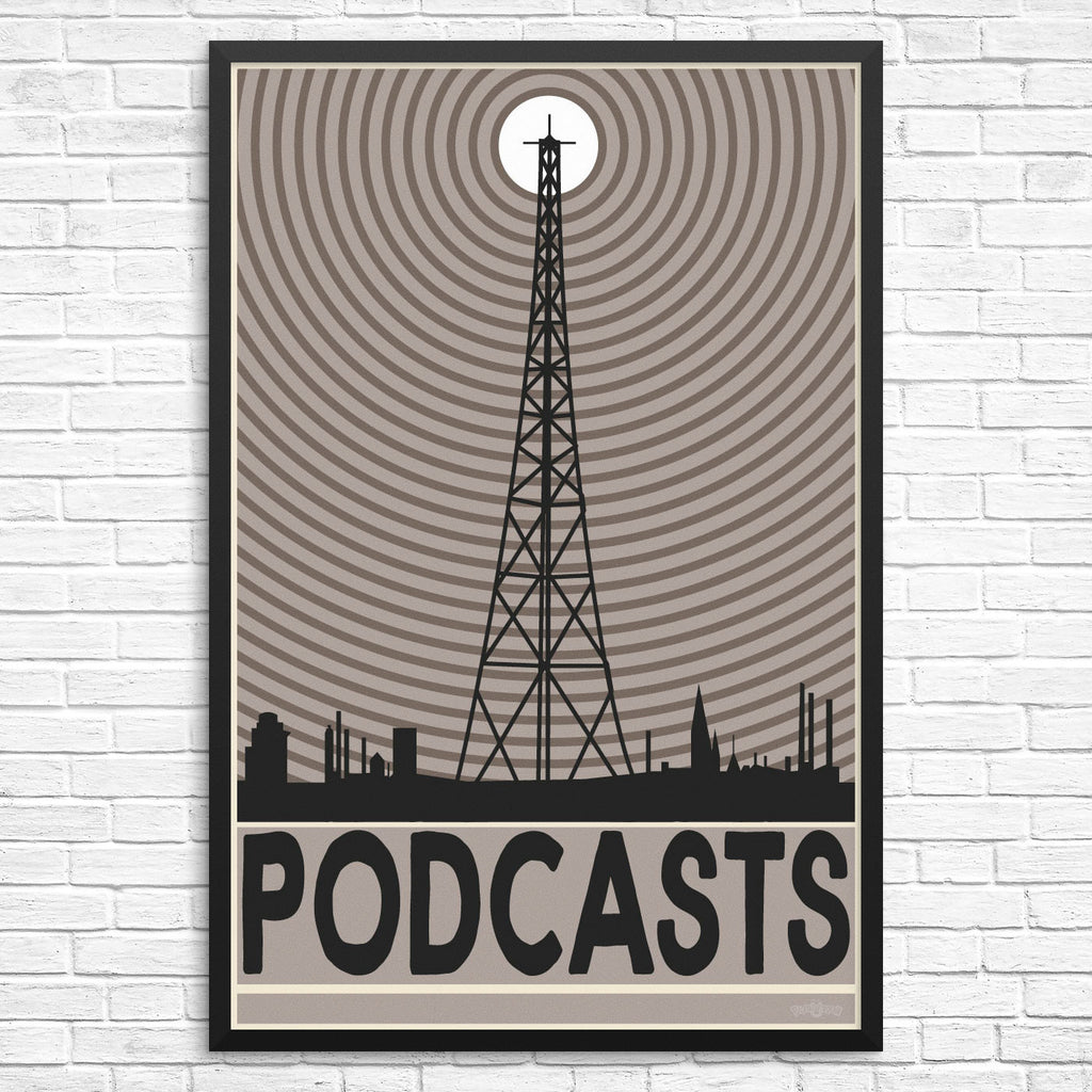 Podcasts Tower 12 x 18 Print